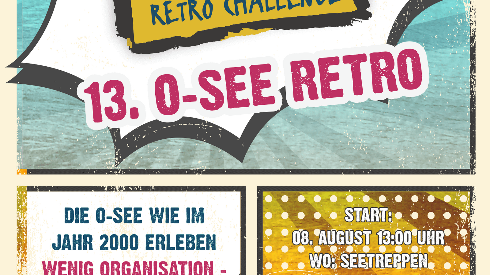 13. O-SEE Retro am 8. August 2026. Back to the Roots!